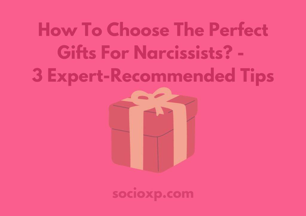 Gifts From Narcissists