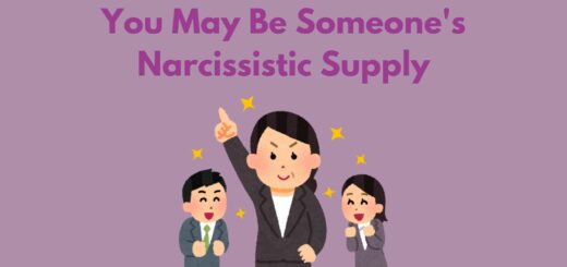 Narcissistic Supply: 9 Signs You May Be Someone's Narcissistic Supply